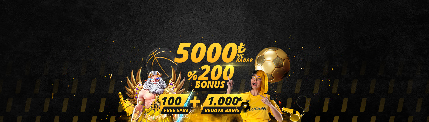 HOŞ GELDİN ÖDÜLLERİ 5000 ye kadar %200 bonus desktop